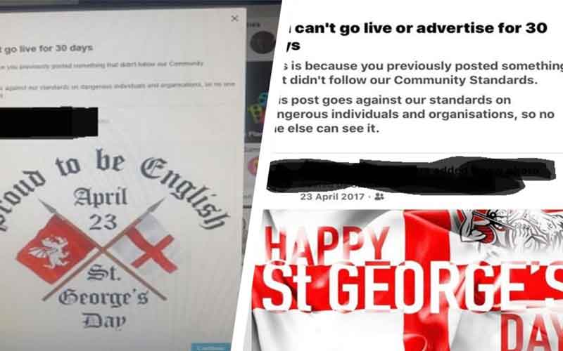 ΤΟ FACEBOOK ΖΗΤΗΣΕ ΣΥΓΝΩΜΗ ΓΙΑ ΤΗΝ ΑΝΑΣΤΟΛΗ ΛΟΓΑΡΙΑΣΜΩΝ ΠΟΥ ΔΗΜΟΣΙΕΥΣΑΝ ΤΗΝ ΑΓΓΛΙΚΗ ΣΗΜΑΙΑ ΓΙΑ ΤΗΝ ΗΜΕΡΑ ΤΟΥ ΑΓΙΟΥ ΓΕΩΡΓΙΟΥ