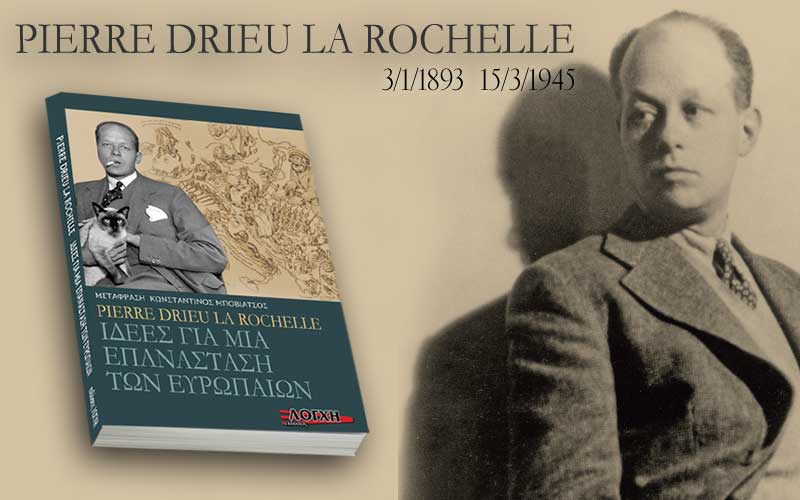 Pierre Drieu La Rochelle… in memoriam